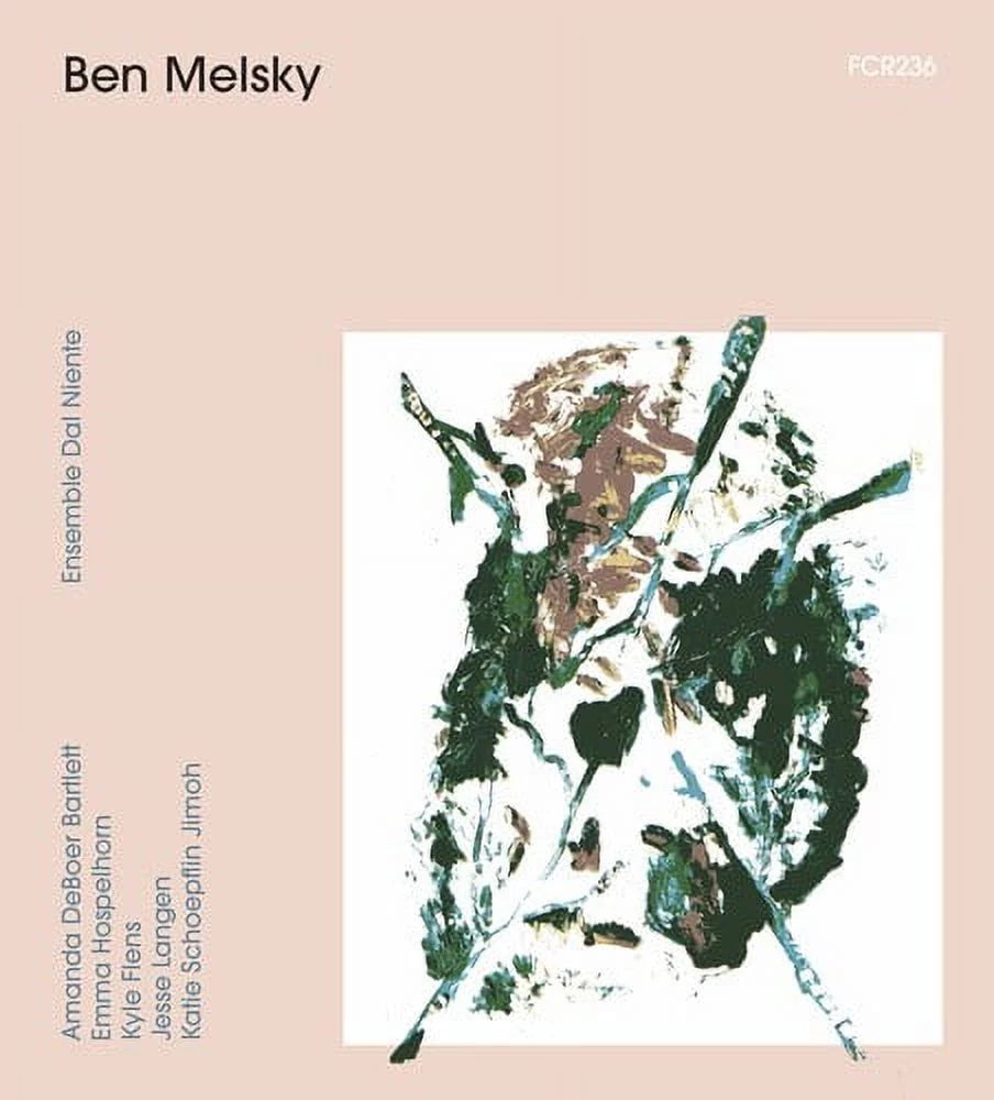 Dal Niente Ensemble Melsky &