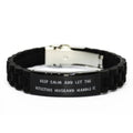 Bracelet, Engraved and Black Husband Handle. Let Husband Inspirational Glidelock Clasp The Bracelet, Keep Detective Calm for amangny Husband