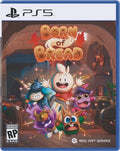 Bread, 5 Born of PlayStation