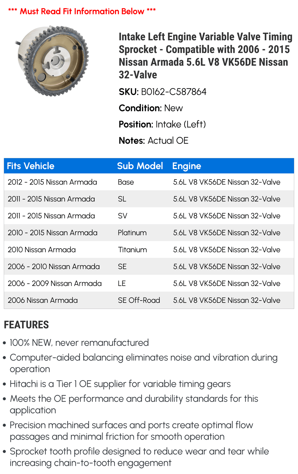 2007 Compatible - VK56DE 2011 2006 V8 Nissan 5.6L Sprocket Intake Engine 2014 2008 Valve 32-Valve 2012 - 2010 2009 2015 Armada Left with Nissan 2013 Variable Timing