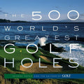Holes (Paperback) World's 500 Greatest Golf The